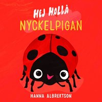 Hej hall nyckelpigan