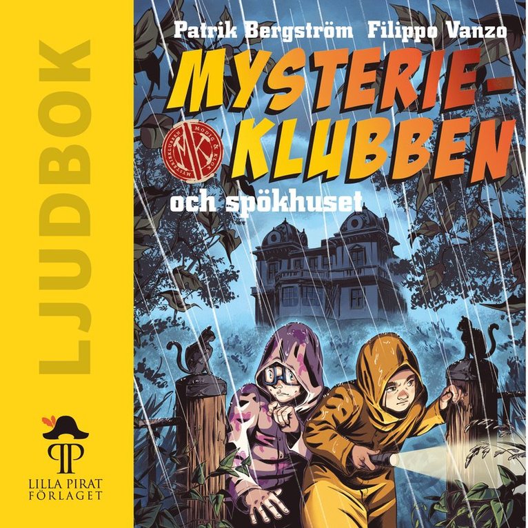 Patrik Bergström - Mysterieklubben och spökhuset, Ljudbok