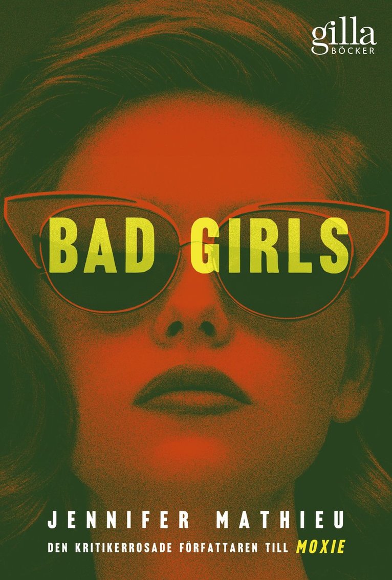 Jennifer Mathieu - Bad girls, E-bok