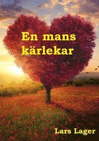 En mans krlekar