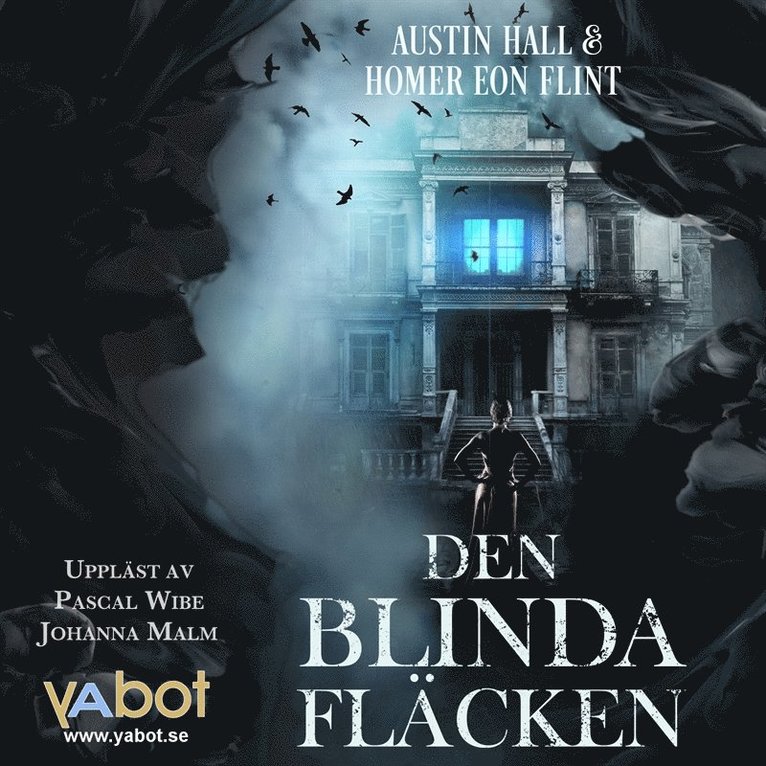Homer Eon Flint, Austin Hall - Den blinda fläcken, Ljudbok