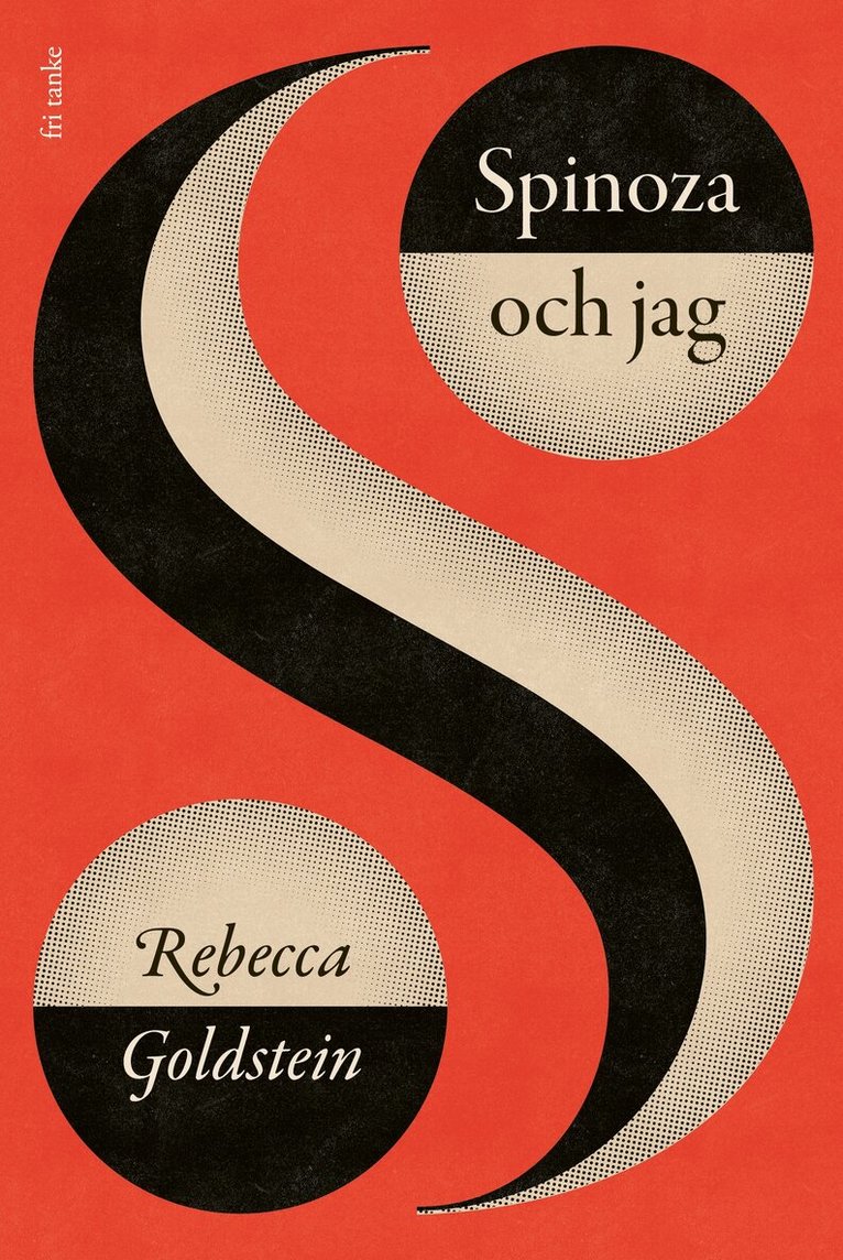 Rebecca Goldstein - Spinoza och jag, E-bok