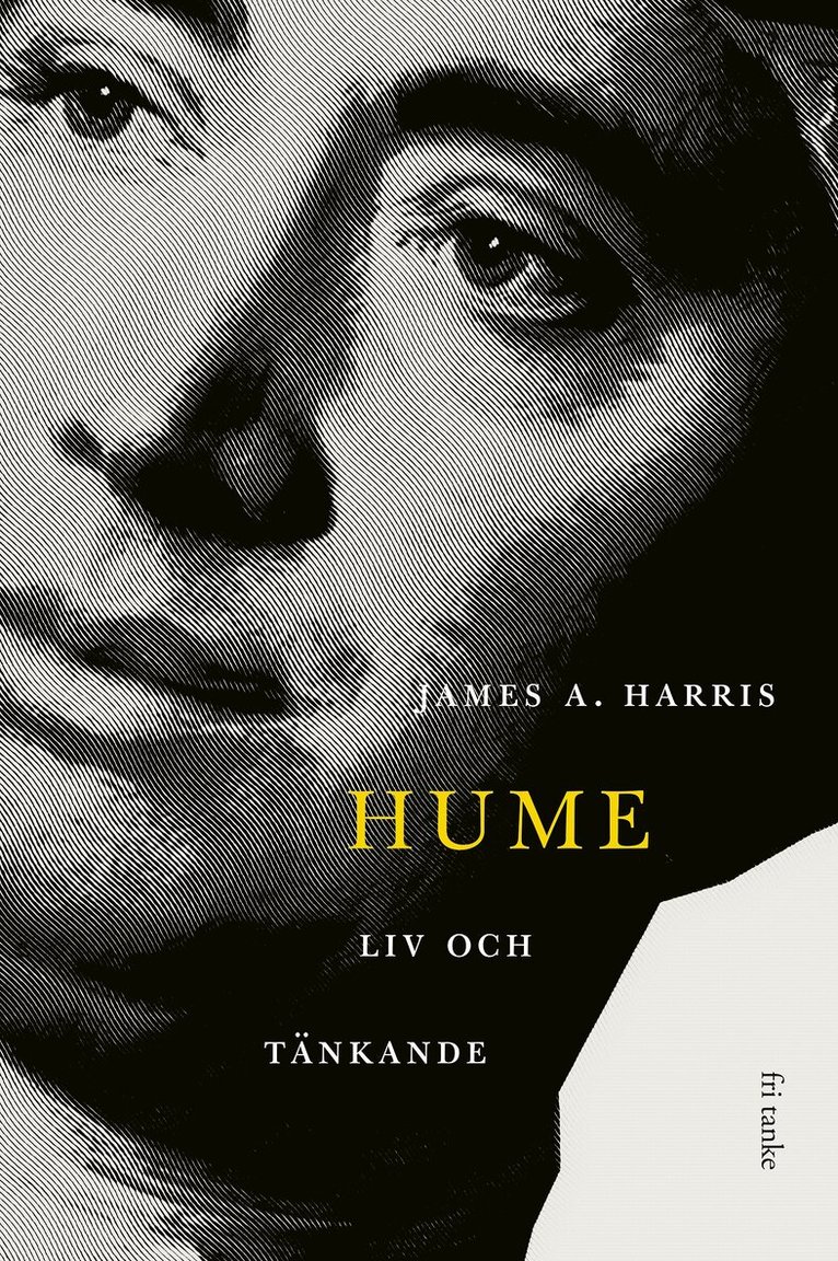 James A. Harris - Hume : liv och tänkande, E-bok