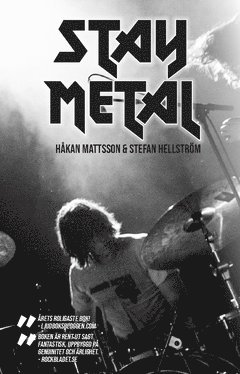 Stefan Hellström, Håkan Mattsson Stay Metal