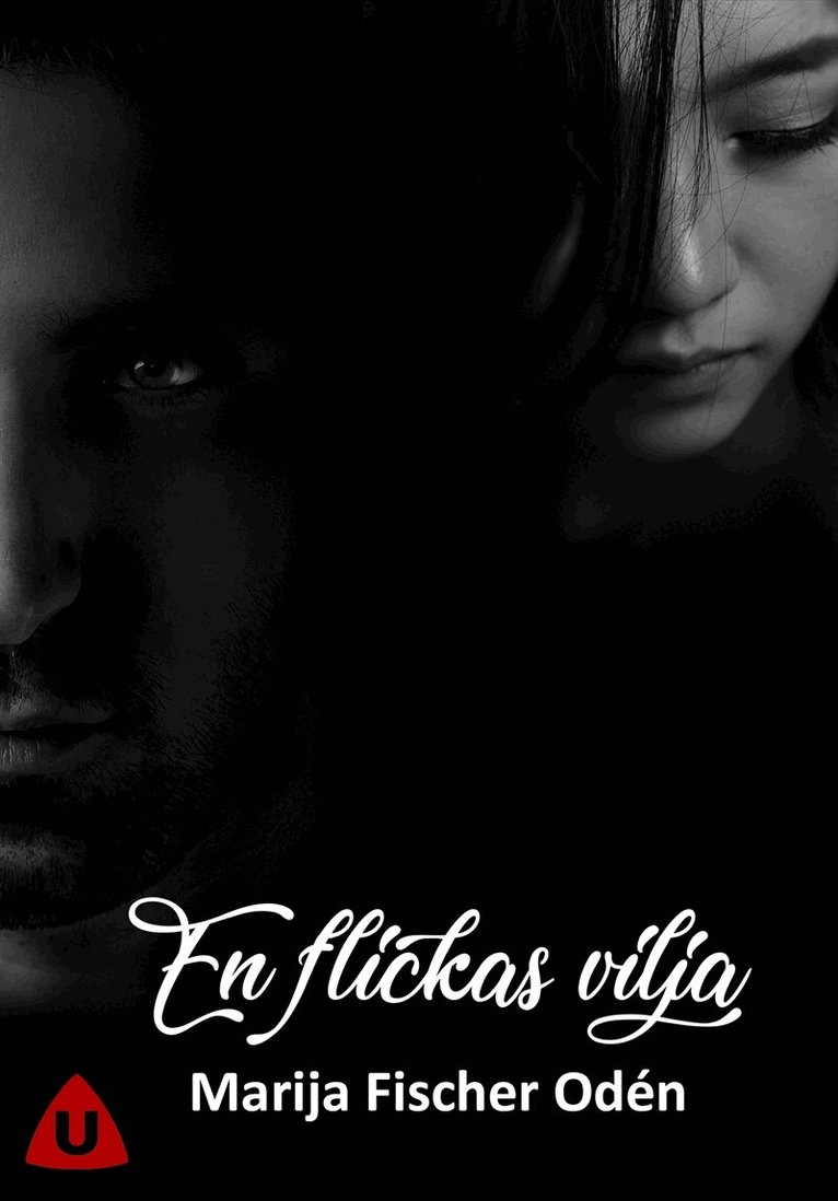Marija Fischer Odén - En flickas vilja, E-bok