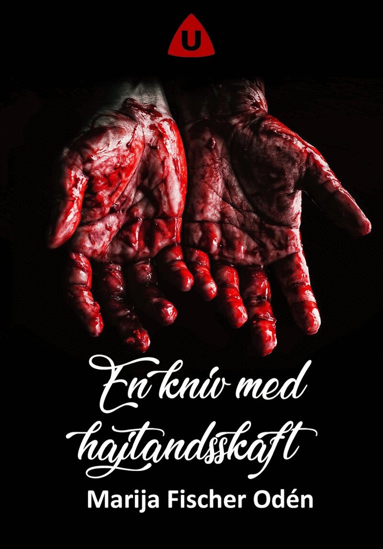 Marija Fischer Odén - En kniv med hajtandsskaft, E-bok