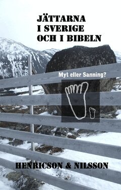 Kjell Henricson, Oscar Nilsson - Jättarna i Sverige och i Bibeln : myt eller sanning?, Häftad