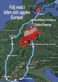F�lj med i bilen och upplev Europa!