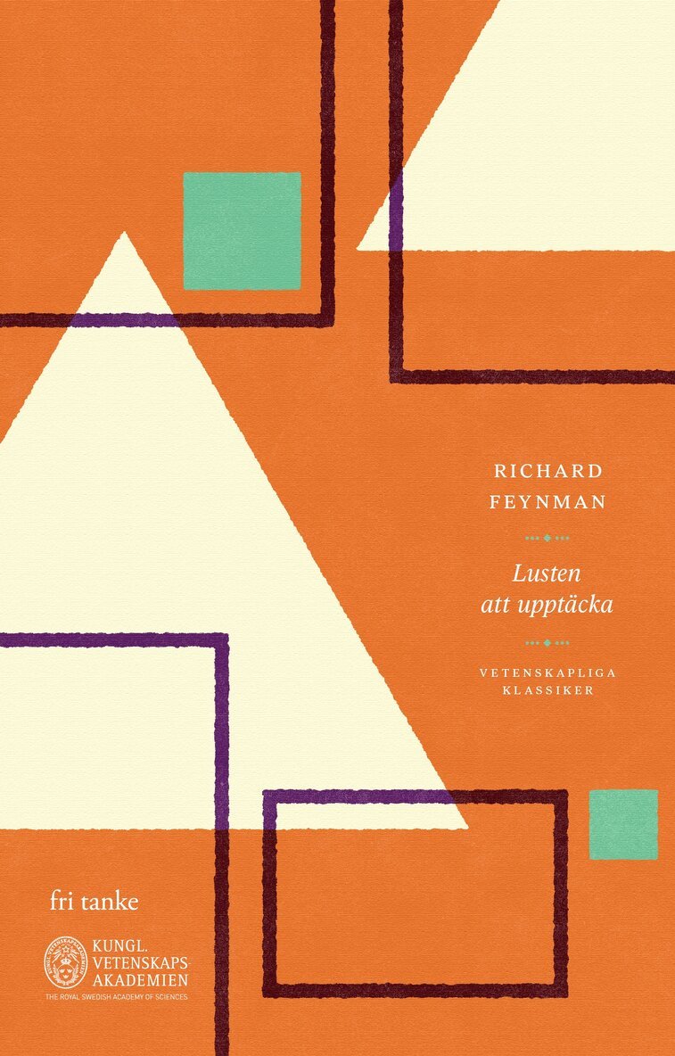 Richard Feynman - Lusten att upptäcka, E-bok