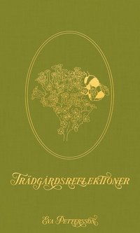 Trädgårdsreflektioner