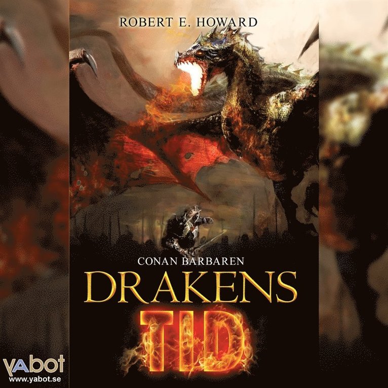 Robert E Howard - DRAKENS TID, Ljudbok