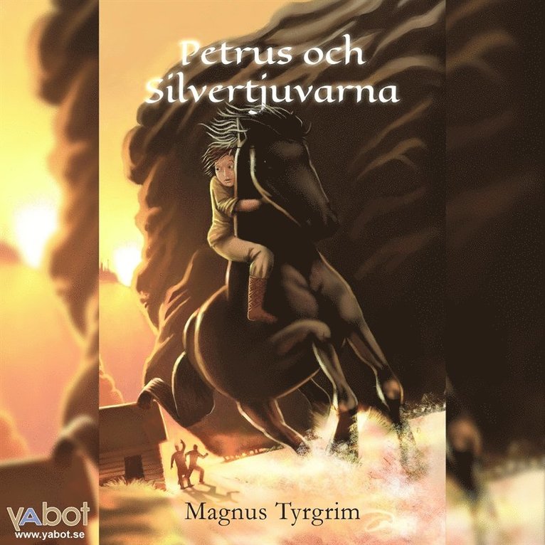 Magnus Tyrgrim - Petrus och silvertjuvarna, Ljudbok