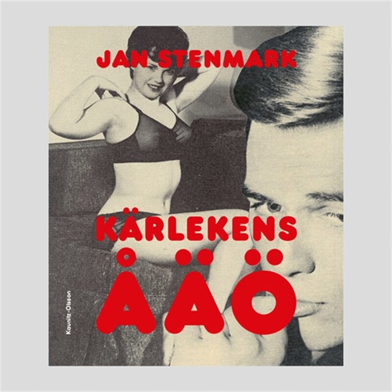 Jan Stenmark - Kärlekens ÅÄÖ, E-bok