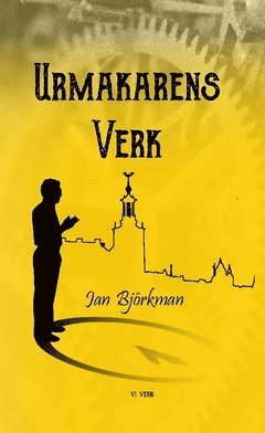 Jan Björkman Urmakarens Verk