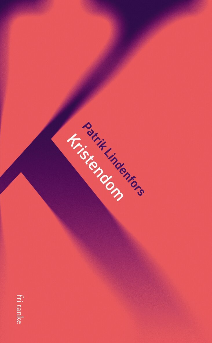 Patrik Lindenfors - Kristendom, E-bok