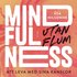 Mindfulness utan flum