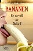 Nilla T - Bananen - Erotik, E-bok