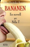 Bananen - Erotisk novell