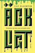 ckligt : Berttelser om slem, snor och andra sekret (Rec-ex)
