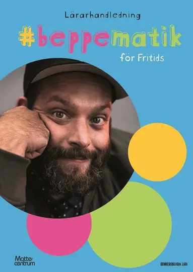 Beppe Singer - Beppematik - för Fritids, Häftad
