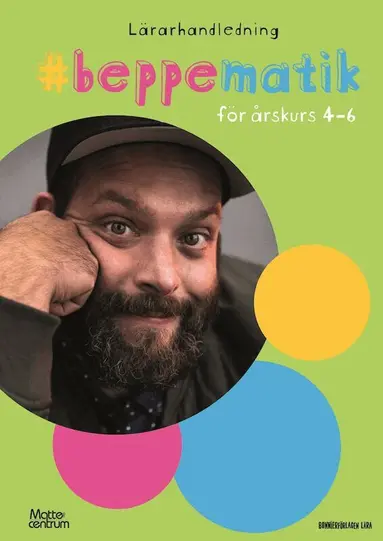 Beppe Singer - Beppematik - för årskurs 4-6, Häftad