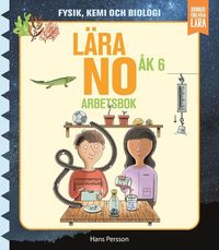 Lära NO åk 6 - arbetsbok