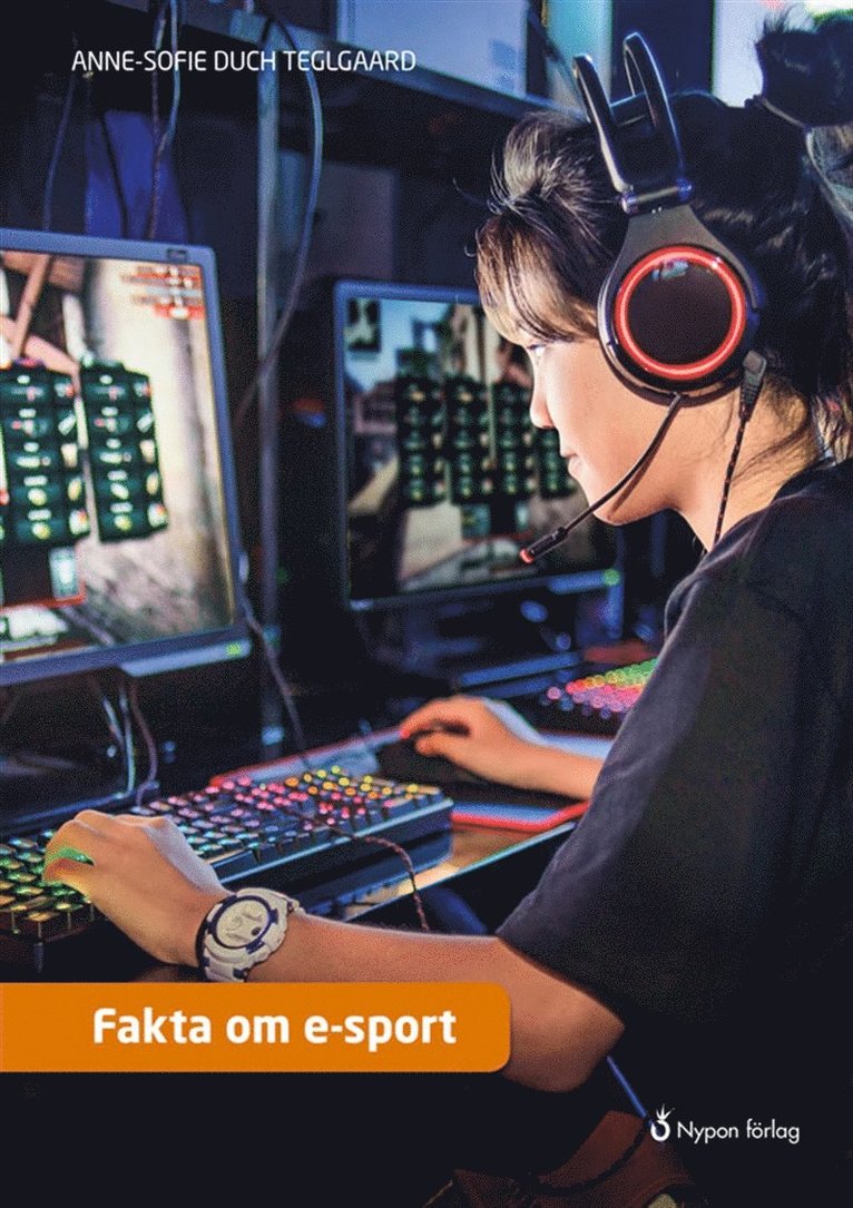 Anne-Sofie Duch Teglgaard - Fakta om e-sport, Ljudbok