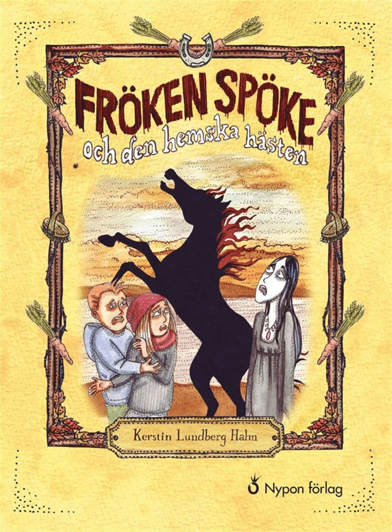Kerstin Lundberg Hahn - Fröken Spöke och den hemska hästen, Ljudbok