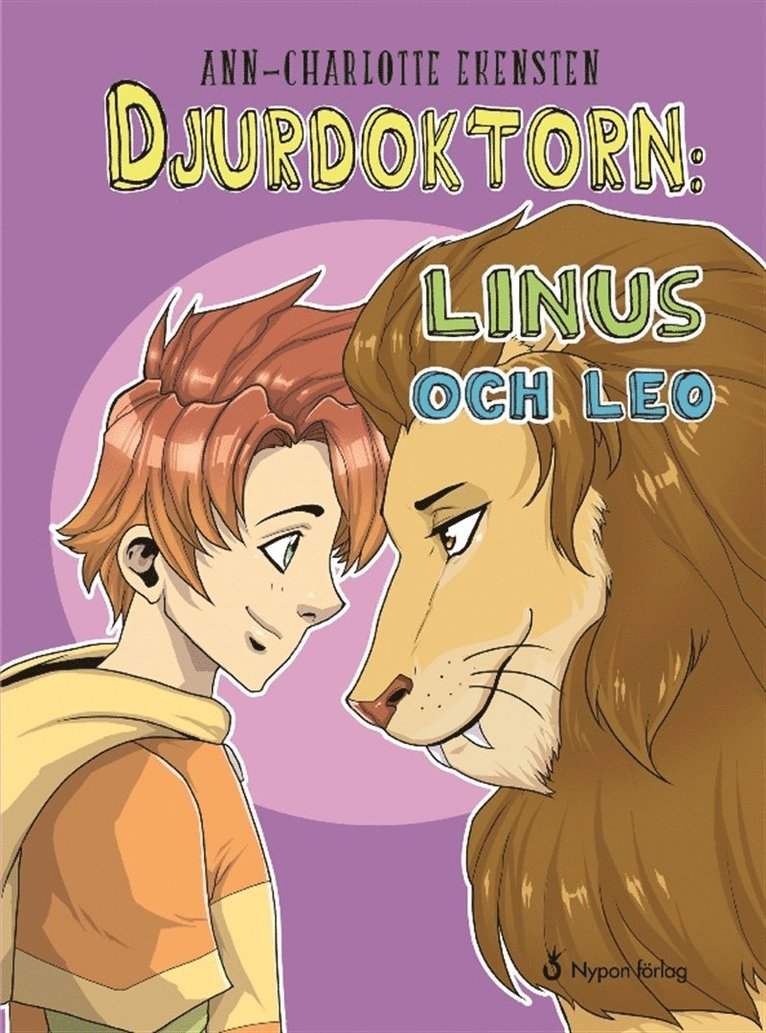 Ann-Charlotte Ekensten - Djurdoktorn: Linus och Leo, Ljudbok