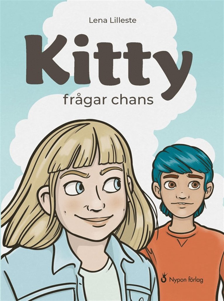 Lena Lilleste - Kitty frågar chans, E-bok