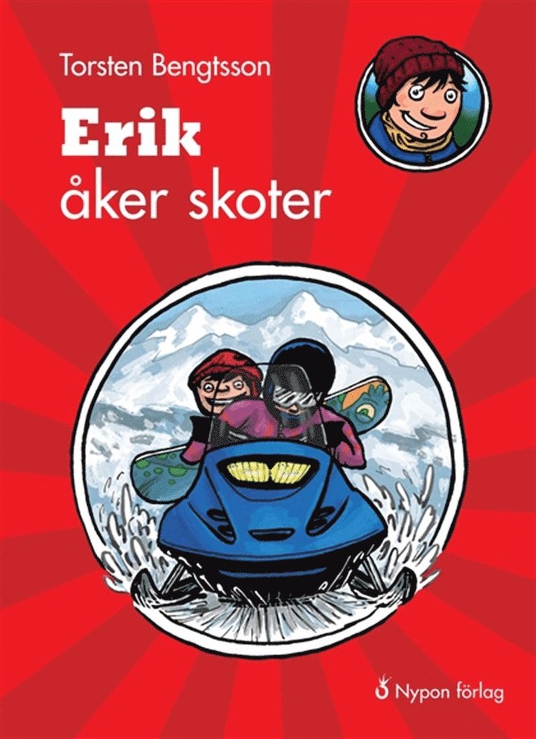 Torsten Bengtsson - Erik åker skoter, E-bok