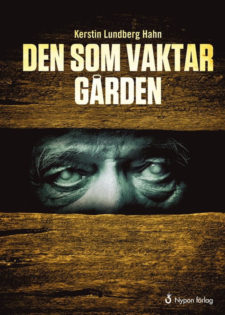 Kerstin Lundberg Hahn - Den som vaktar gården, Ljudbok