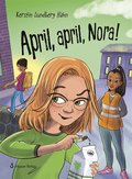 April, april, Nora!