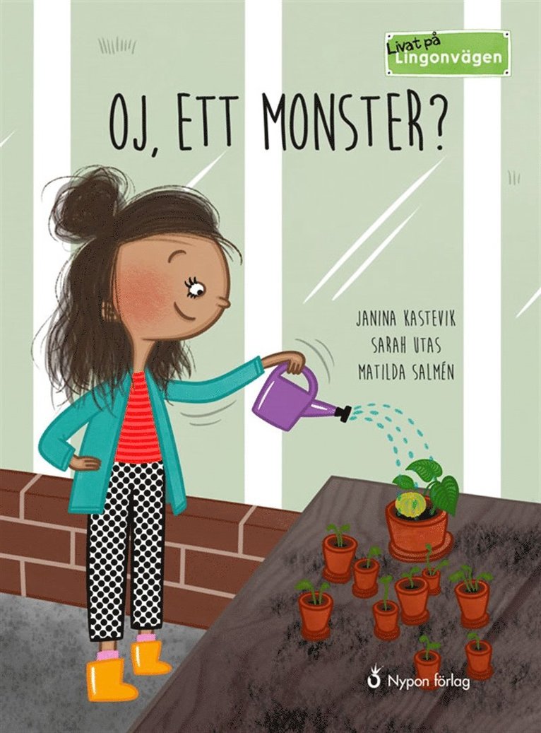 Janina Kastevik, Sarah Utas - Livat på Lingonvägen. Oj, ett monster?, Ljudbok