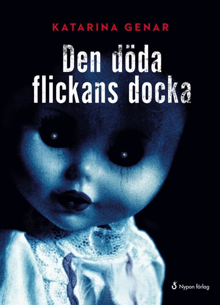 Katarina Genar - Den döda flickans docka, Ljudbok