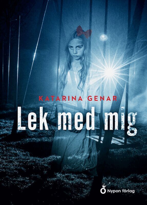 Katarina Genar - Lek med mig, Inbunden
