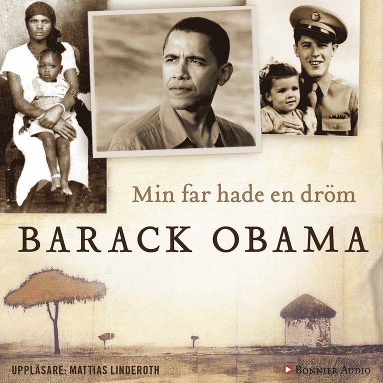 Barack Obama - Min far hade en dröm : memoarer, Ljudbok