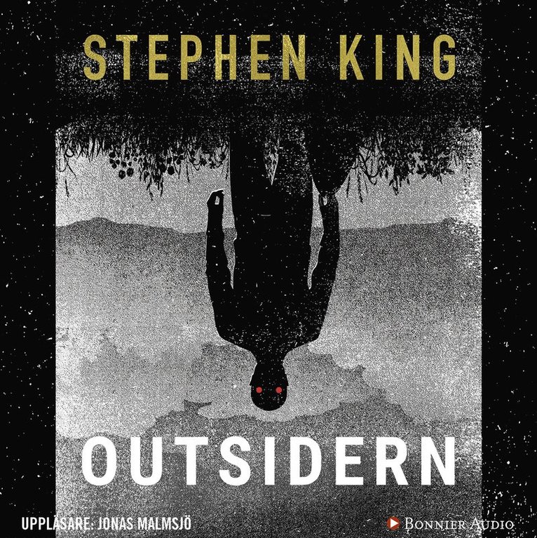 Stephen King - Outsidern, Ljudbok