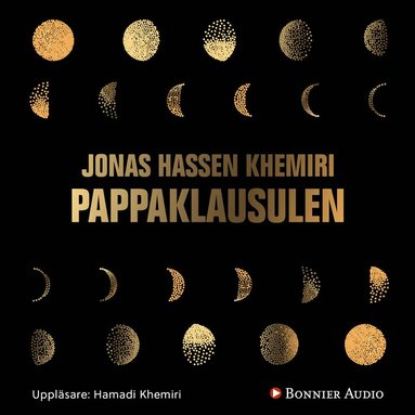 Jonas Hassen Khemiri - Pappaklausulen : roman, Ljudbok