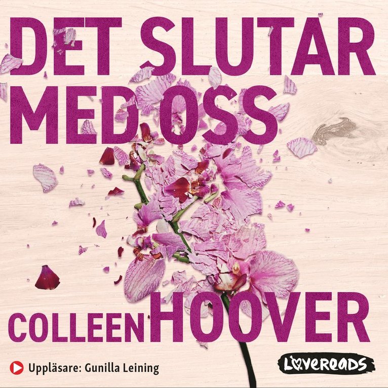Colleen Hoover - Det slutar med oss, Ljudbok