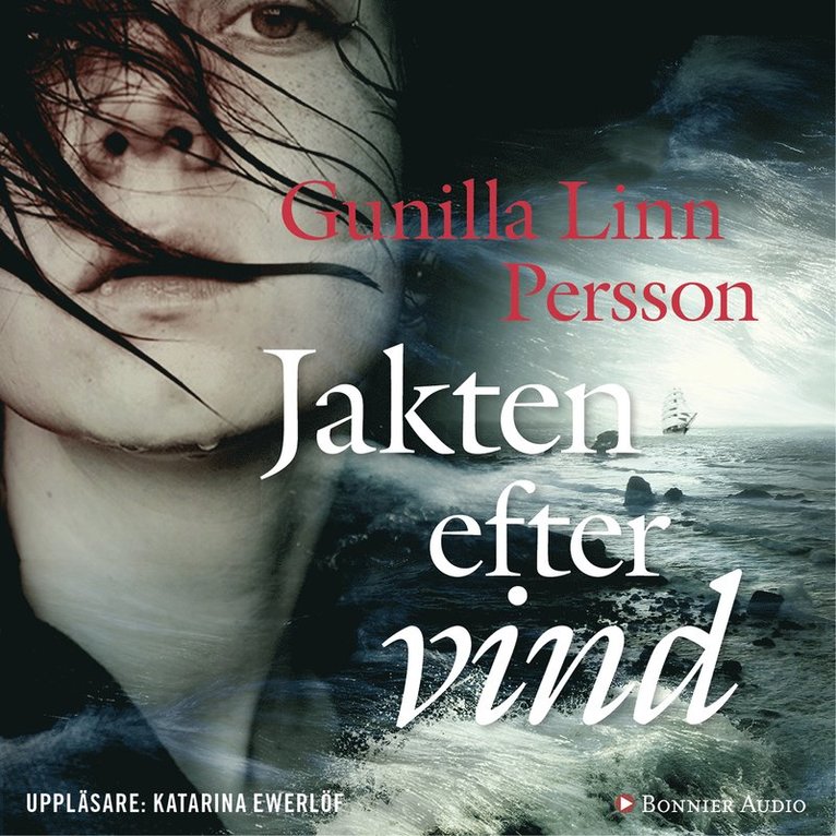 Gunilla Linn Persson - Jakten efter vind, Ljudbok