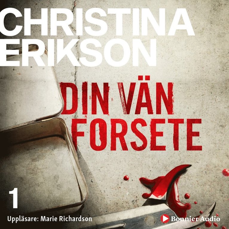 Christina Erikson - Din vän Forsete, Ljudbok