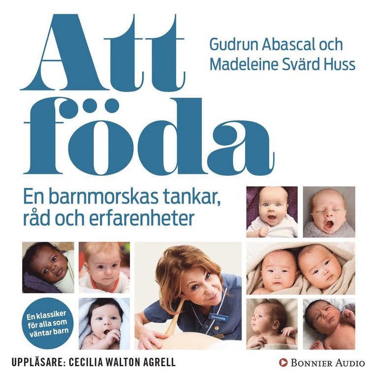 Gudrun Abascal, Madeleine Svärd Huss - Att föda, Ljudbok