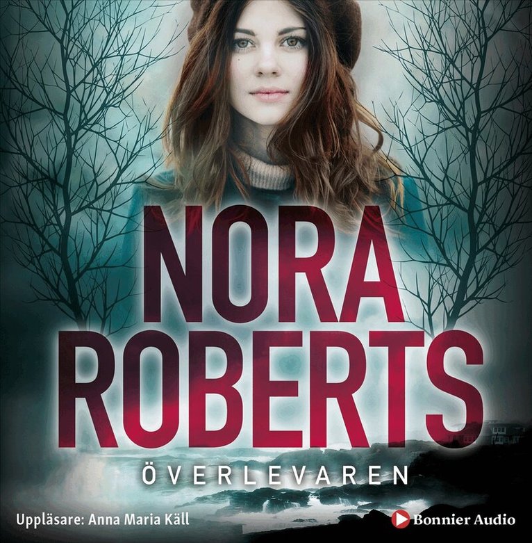 Nora Roberts - Överlevaren, Ljudbok