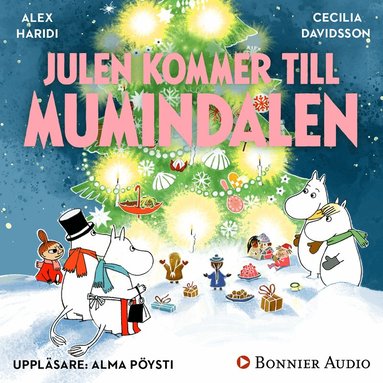 Tove Jansson, Cecilia Davidsson - Julen kommer till Mumindalen, Ljudbok