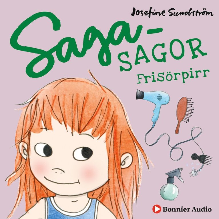 Josefine Sundström - Bananbus, finskor och en superjobbig superhjälte. Kap 1, Frisörpirr, ovanliga stolar och ett oväntat kompismöte, Ljudbok