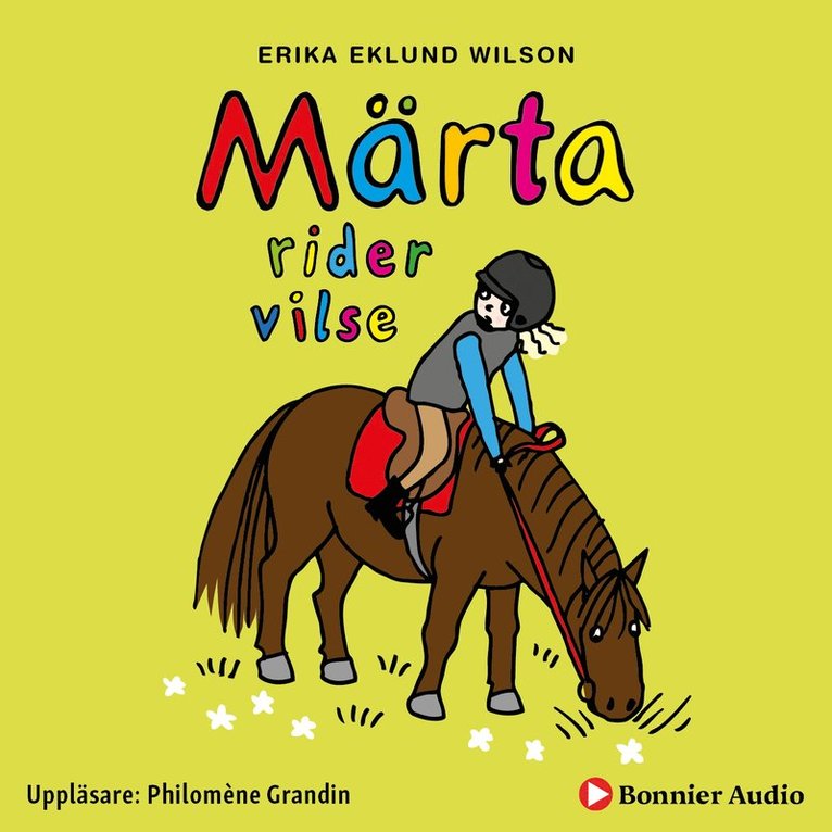 Erika Eklund Wilson - Märta rider vilse, Ljudbok