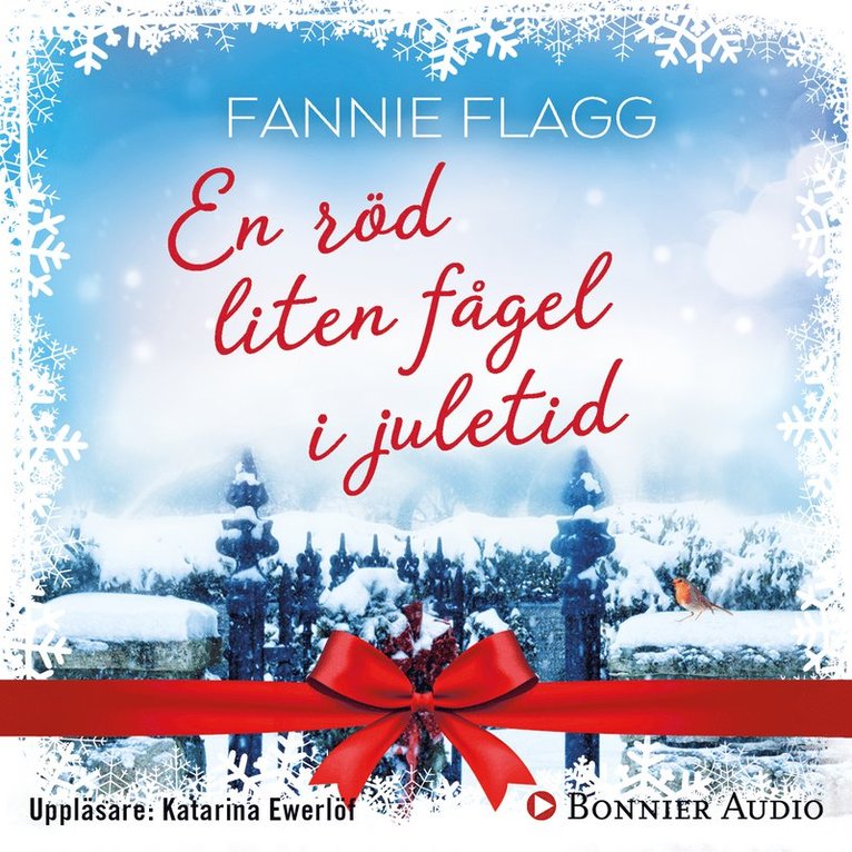 Fannie Flagg - En röd liten fågel i juletid, Ljudbok