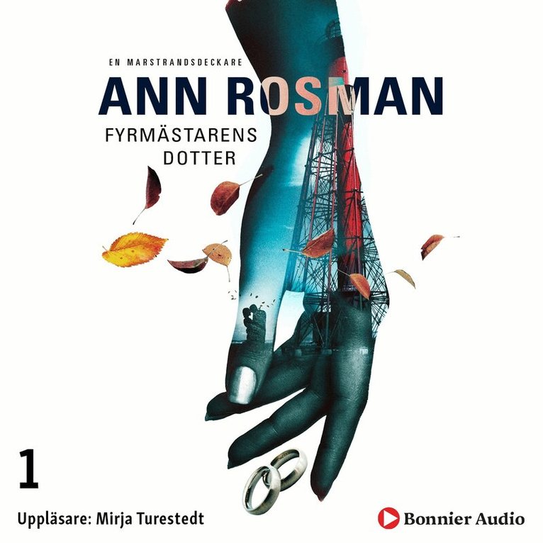 Ann Rosman - Fyrmästarens dotter, Ljudbok