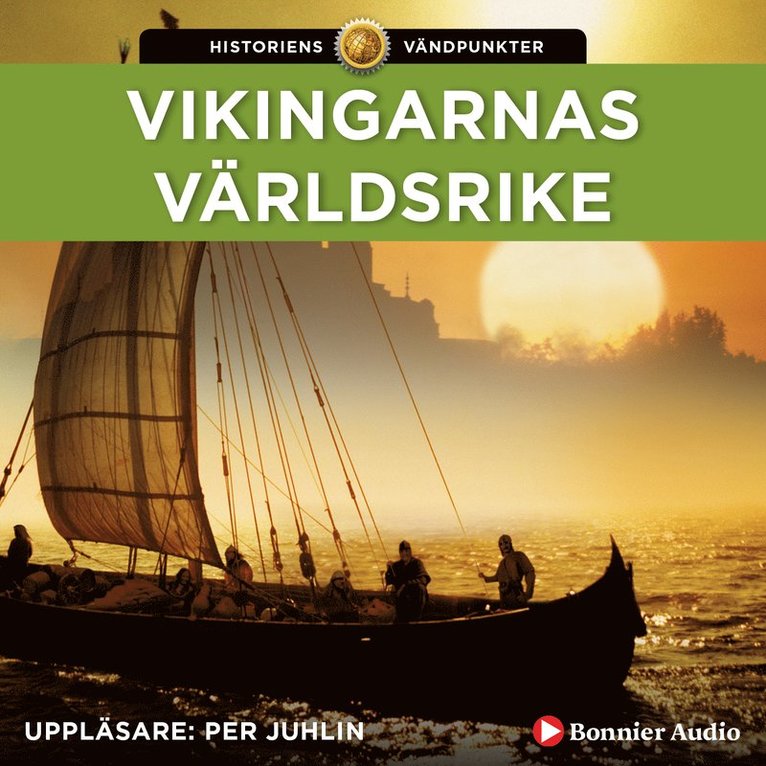 Else Christensen - Vikingarnas världsrike, Ljudbok